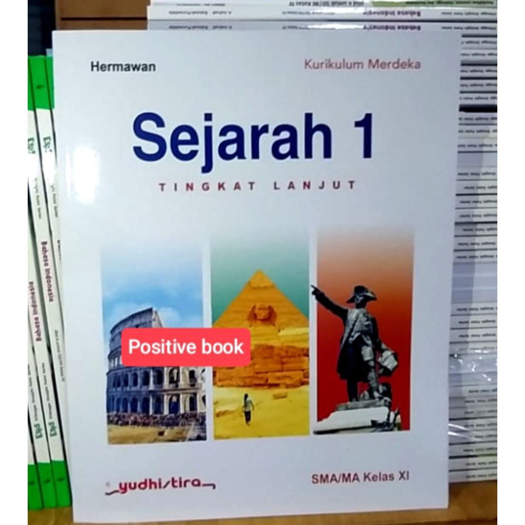 Buku Sejarah Tingkat Lanjut Kelas 11 SMA Kurikulum Merdeka Yudhistira
