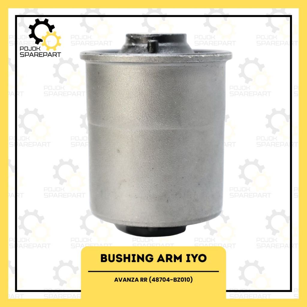BUSHING LOWER ARM AVANZA RR (48704-BZ010) IYO