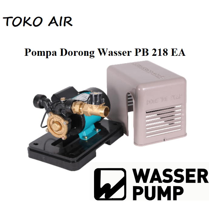 POMPA DORONG BOOSTER WASSER PB218EA PB 218 EA / BOOSTER WASSER