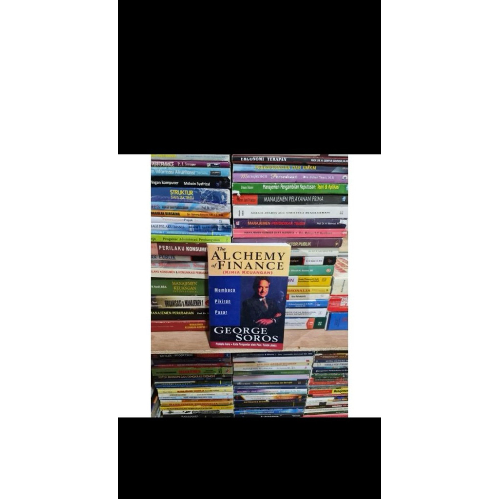 The Al Chemy Of finance kimia keuangan by George Soros