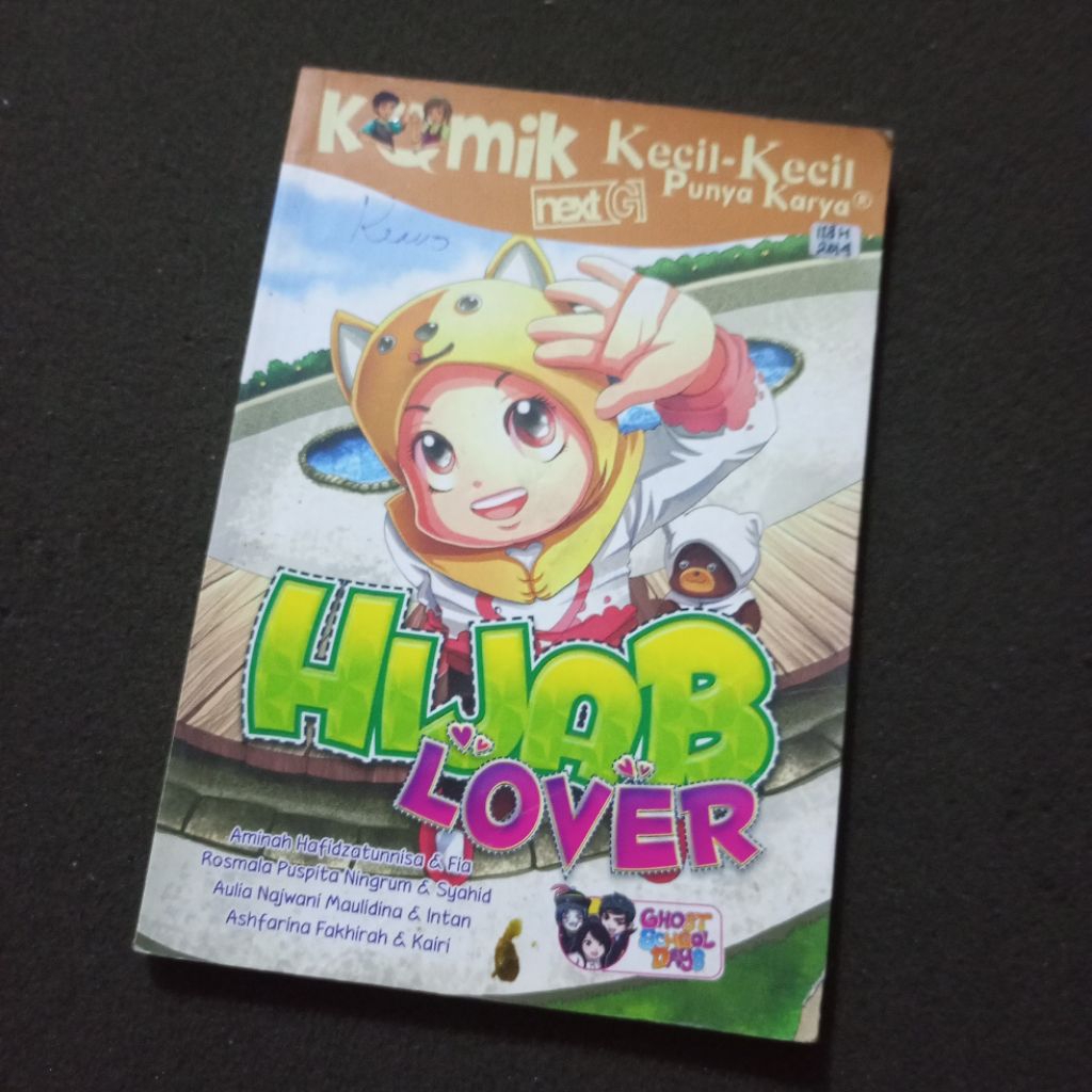 Komik Remaja Hijab Lover / Seri Kecil-Kecil Punya Karya Next G / Koleksi Komik Indonesia Modern / Am