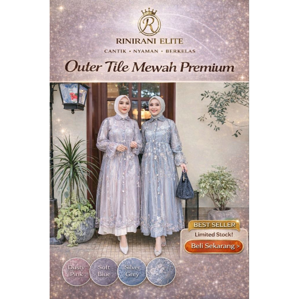 New Outer Outer Tile Wanita Premium RINIRANI Elite | Outer Brokat Elegant Kekinian | Bahan Adem Tida