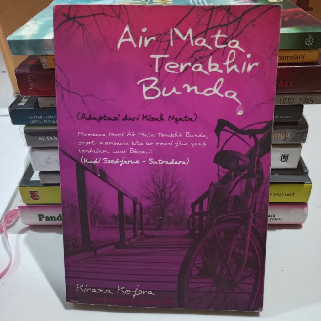Novel Bekas Air mata terakhir Bunda. Kirana Kejora