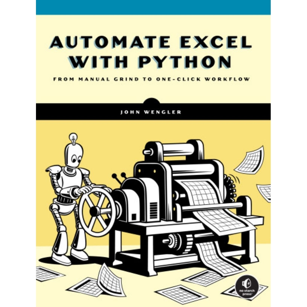 Automate Excel with Python: From Manual Grind To One-Click WorkflowJohn Wengler