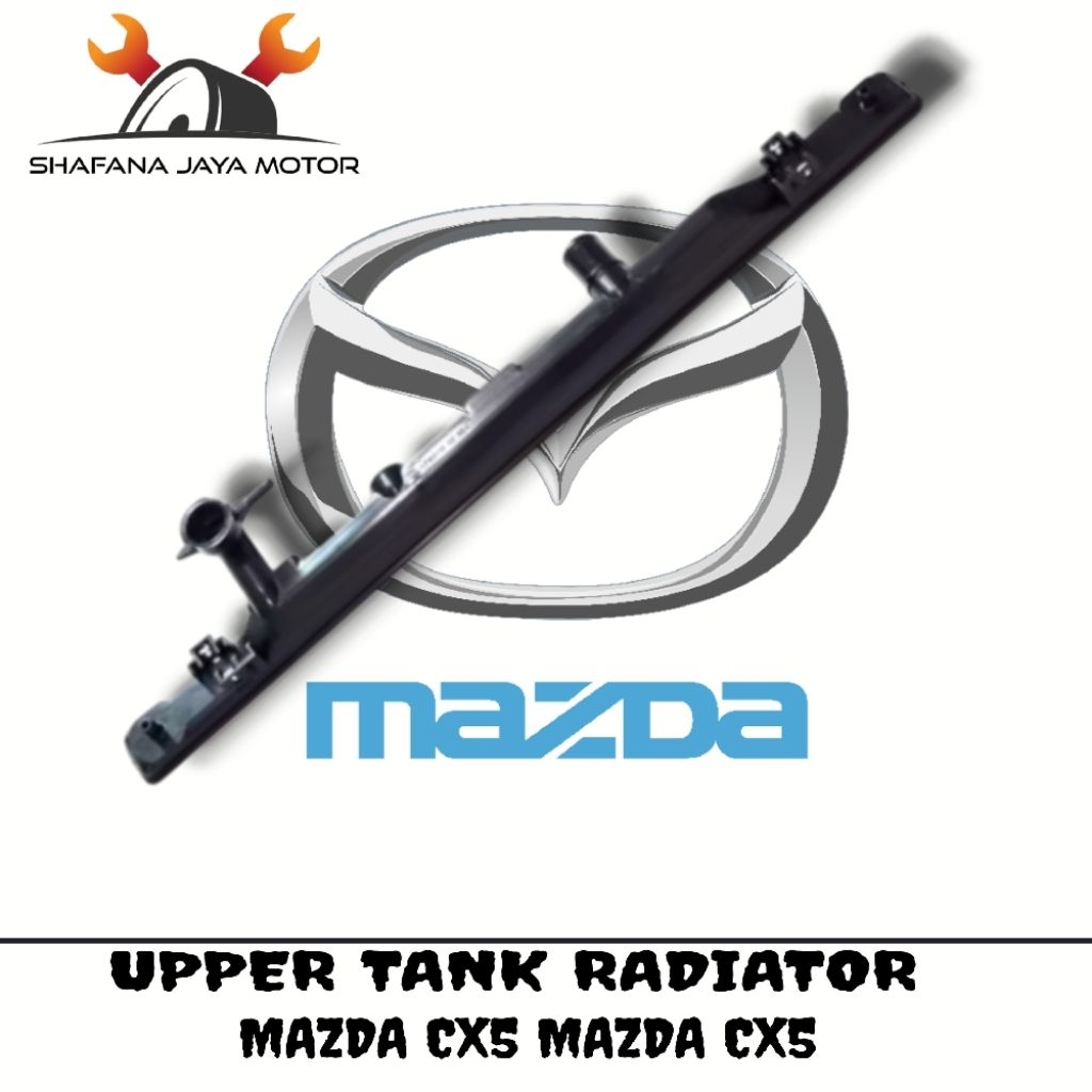 UPPER TANK RADIATOR MAZDA CX5 - COVER RADIATOR ATAZ MAZDA CX5
