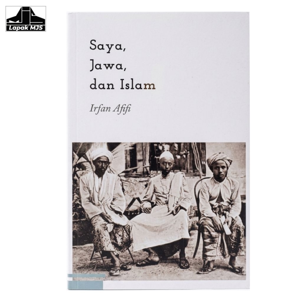 Saya, Jawa, dan Islam - Irfan Afifi