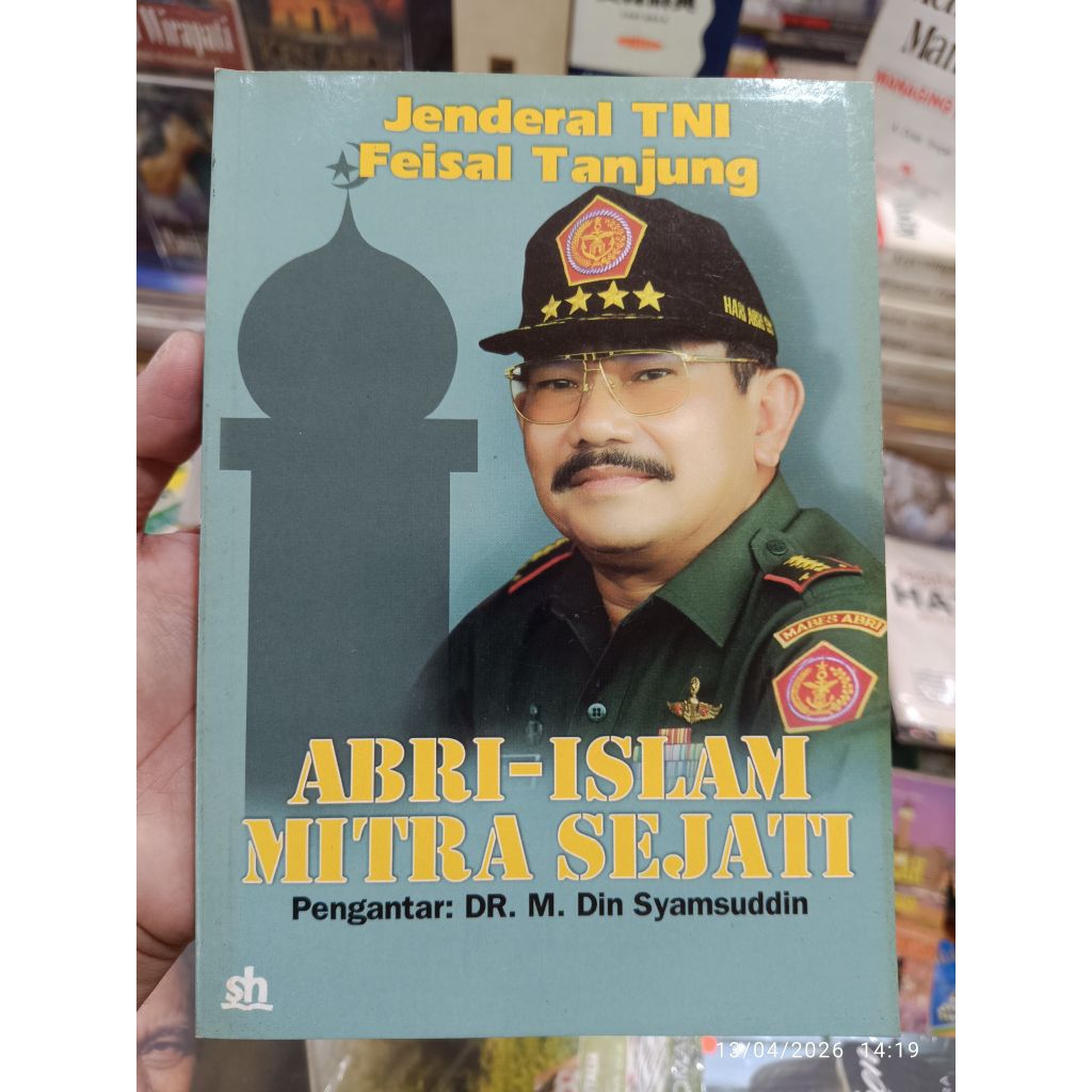 Jenderal TNI Feisal Tanjung ABRI Islam Mitra Sejati