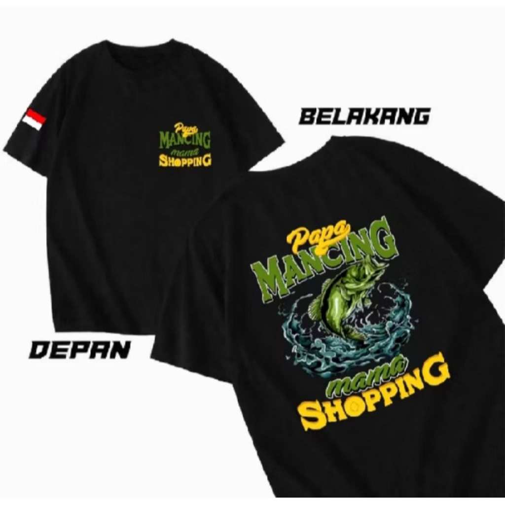 T-shirt Kata kata lucu/Papa Mancing Mama Shoping//Kaos Uniseks//Lengan pendek Nyaman
