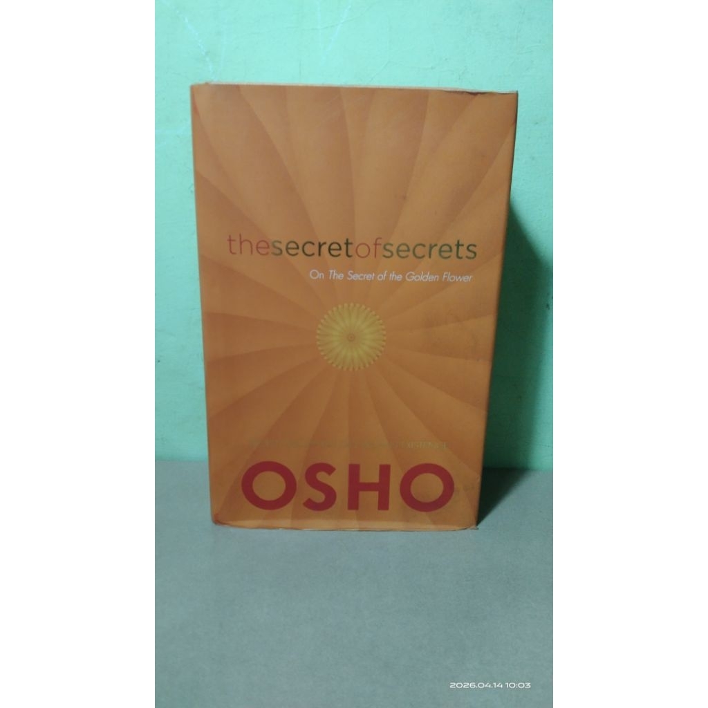 buku THE SECRET OF SECRETS On The Secret Of The Golden Flower (OSHIO)