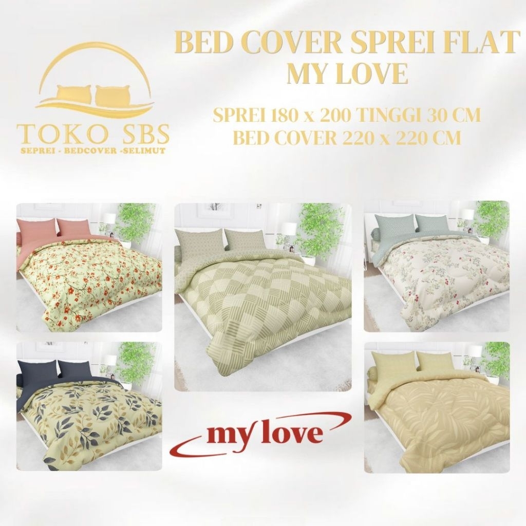 Bedcover MY LOVE SET 180x200 ( SPREI Flat )