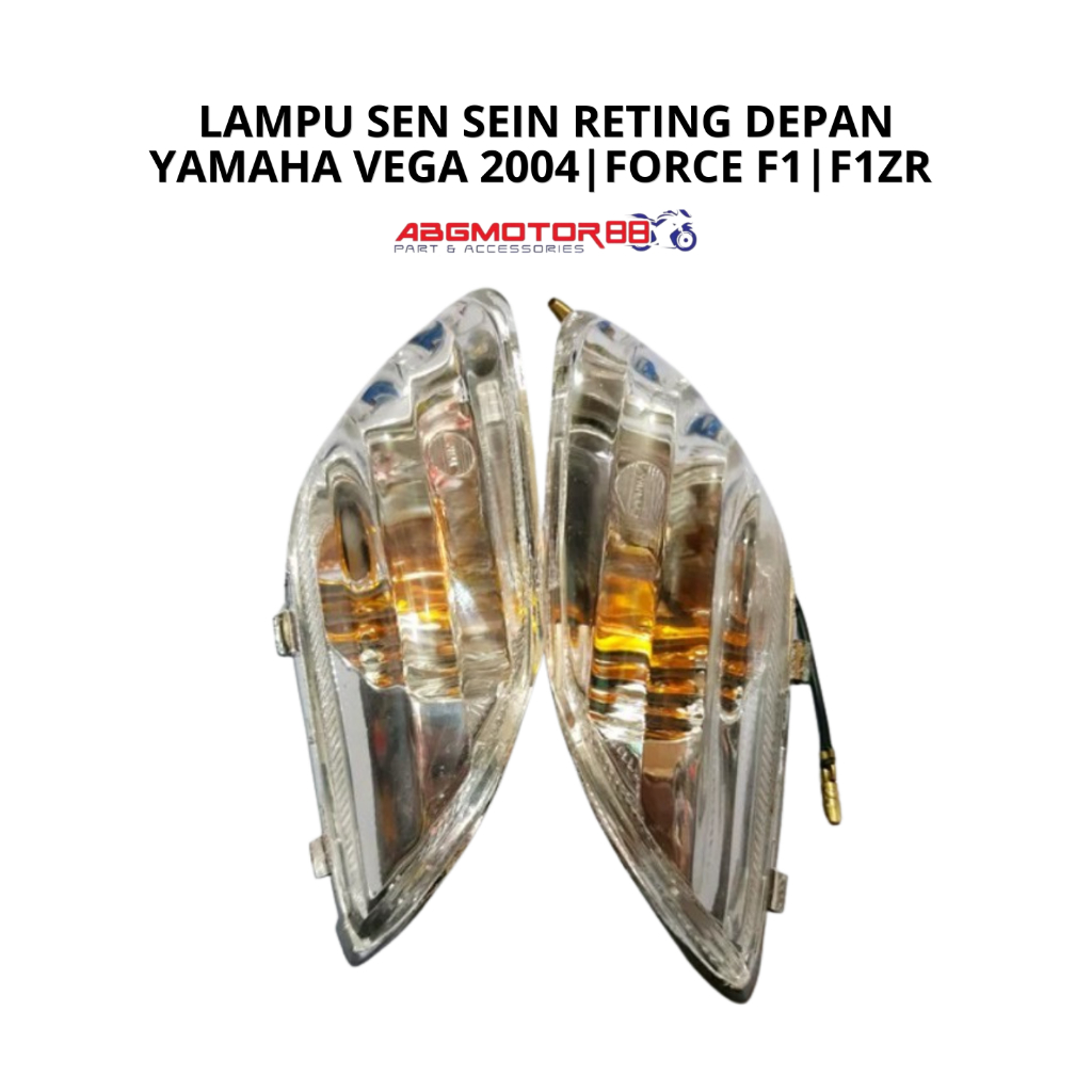 LAMPU SEN SEIN RETING DEPAN YAMAHA VEGA 2004 FORCE 1 F1 F1ZR KUALITAS SUPER