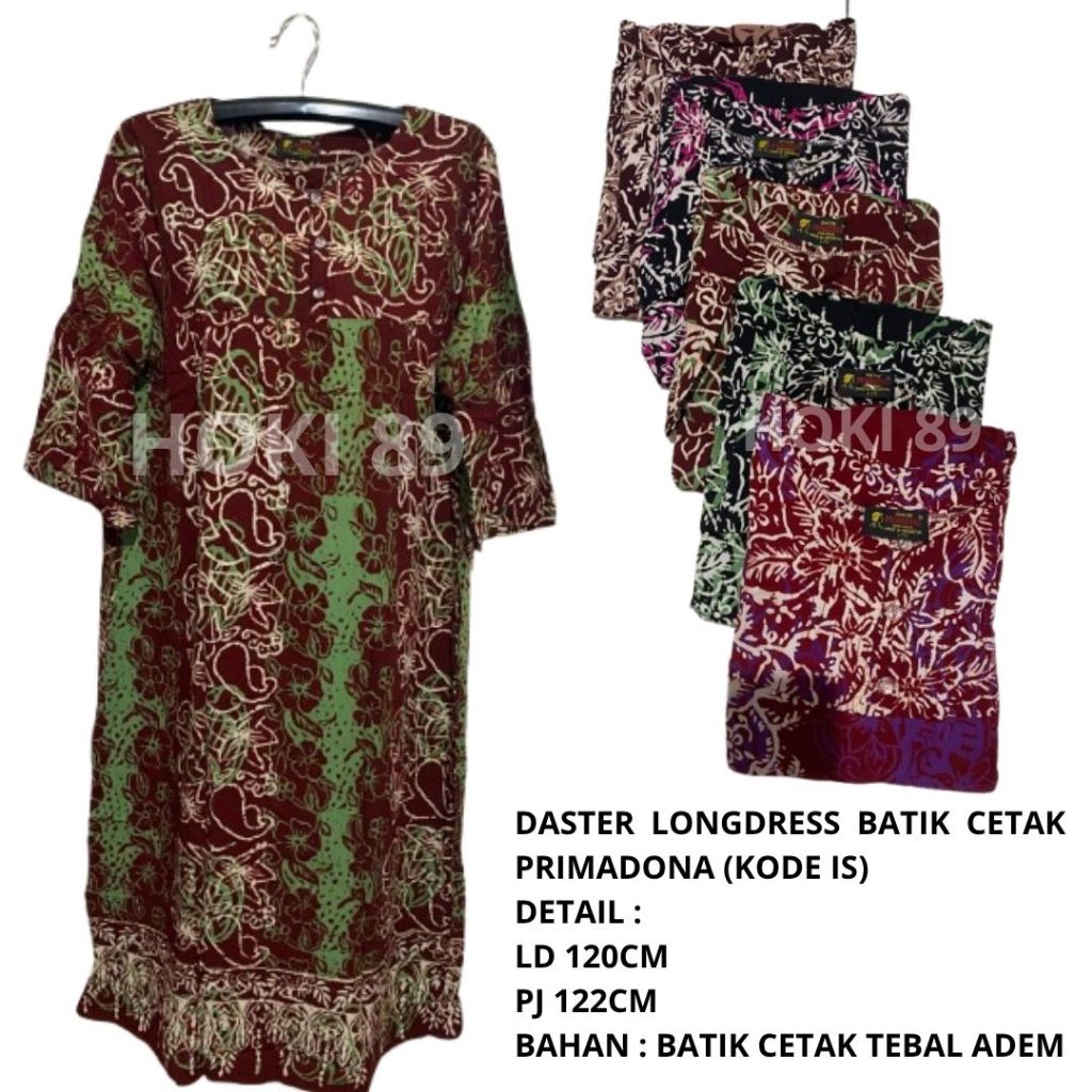 HOKI 89 TERBARU DASTER LONGDRESS BATIK PRIMADONA CETAK LD 120CM PJ 122CM MUAT BB 75KG / DASTER BATIK