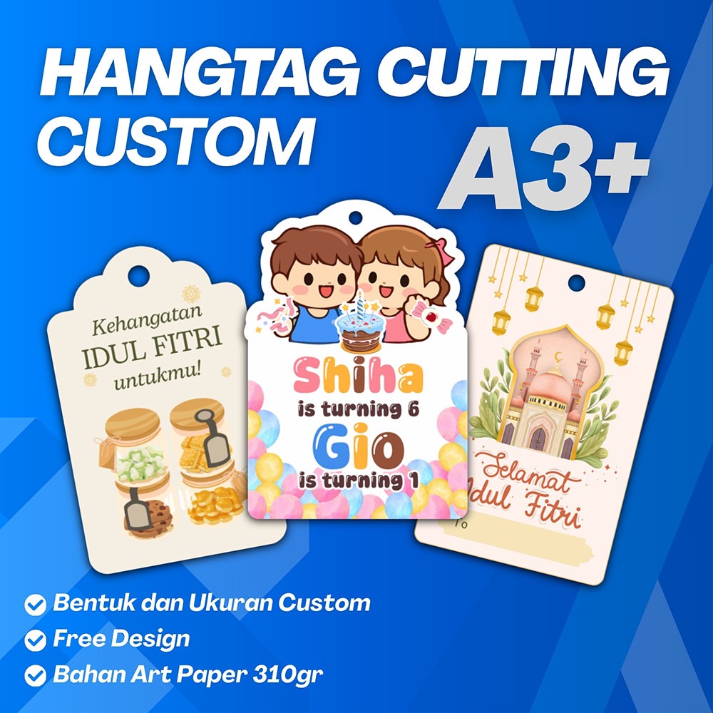 HANGTAG CUTTING CUSTOM SOUVENIR HAMPERS ULTAH LABEL BAJU