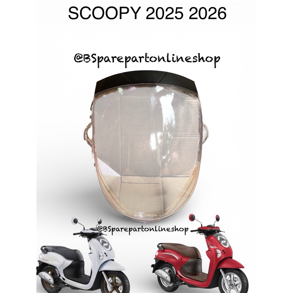 SCOOPY 2025 2026 PRESTIGE - KACA MIKA LAMPU DEPAN SCOOPY 2025 2026 KACA DEPAN SCOOPY TERBARU NON ORI