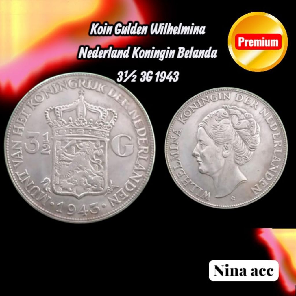 Koin Gulden Nederland Koningin Belanda Wilhelmina 3½ 3G  1943 Premium