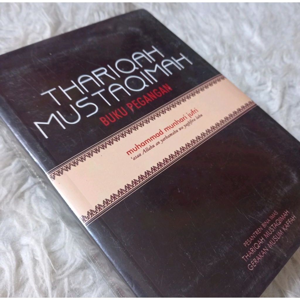 Tarekat toriqoh Thariqah mustaqimah buku pegangan muhammad munhari jufri