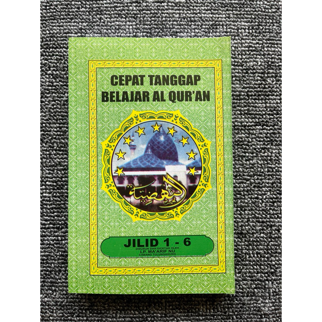 Buku Cepat Tanggap Belajar Al Quran Jilid 1–6 | Metode Cepat Belajar Mengaji | Buku Belajar Al Qur’a