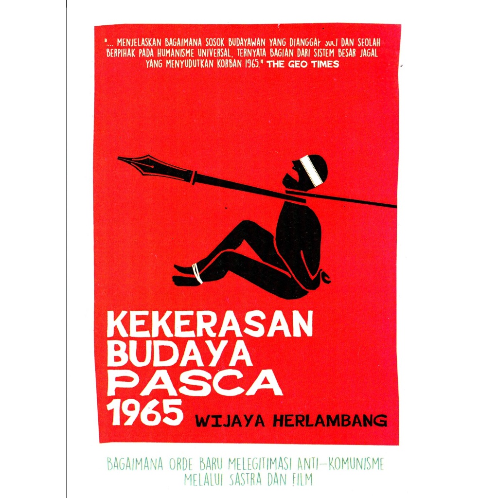 Kekerasan Budaya Pasca 1965 - Wijaya Herlambang