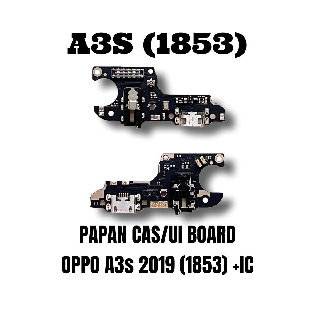 PAPAN CAS/UI BOARD OPPO a3s (1853) +IC