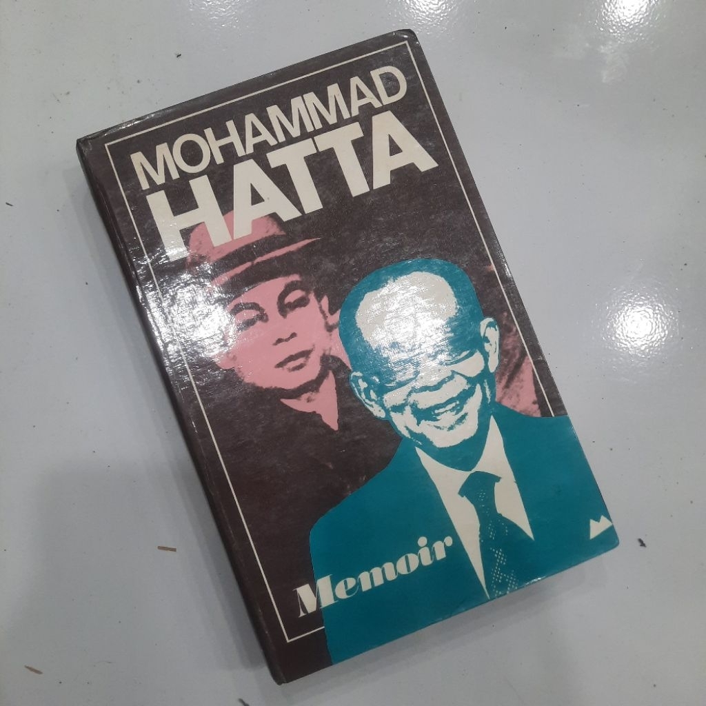 MOHAMMAD HATTA Memoir