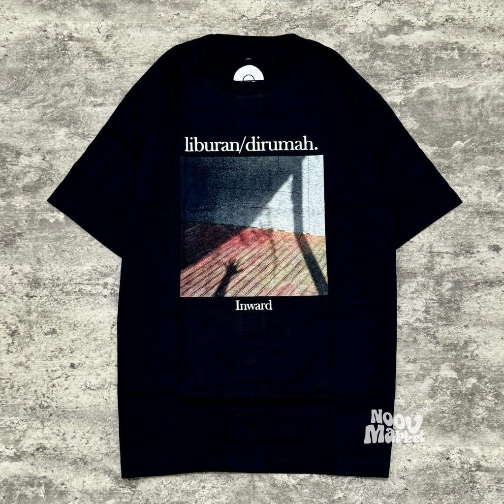 T-Shirt LIBURAN DIRUMAH - INWARD BLACK | Official Merchandise | Noov Market Original