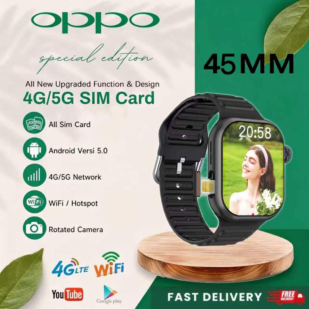 [Bisa hotspot / Bisa video Call] OPPO Smartwatch 4G/5G Sim Card android 4G B29 Wifi 4+64GB PlayStore