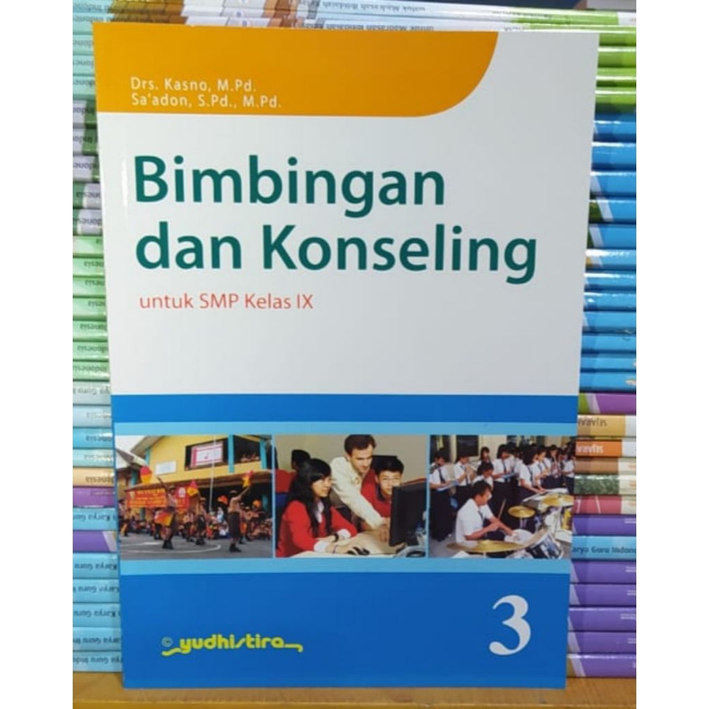 Buku Bimbingan dan Konseling Kelas 9 SMP Penerbit Yudhistira