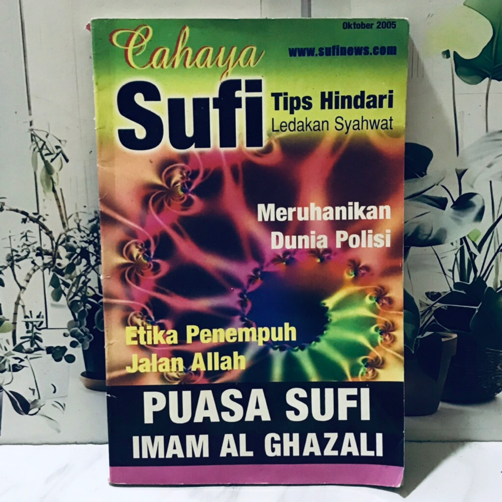 CAHAYA SUFI - ETIKA PENEMPUH JALAN ALLAH