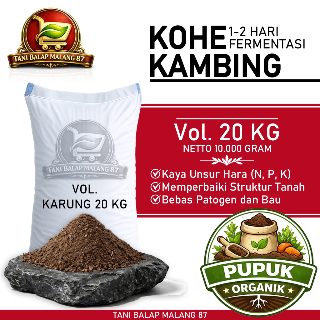 TANI BALAP MALANG 87 Kohe Kambing Fermentasi Halus 1 Karung Vol 20 Kg Netto 10 Kg / Pupuk Kandang / 