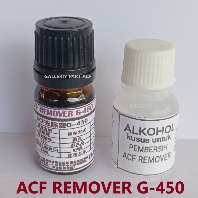 ACF REMOVER AP G-450 cairan pembersih lem conduktife - cairan perontok lem acf
