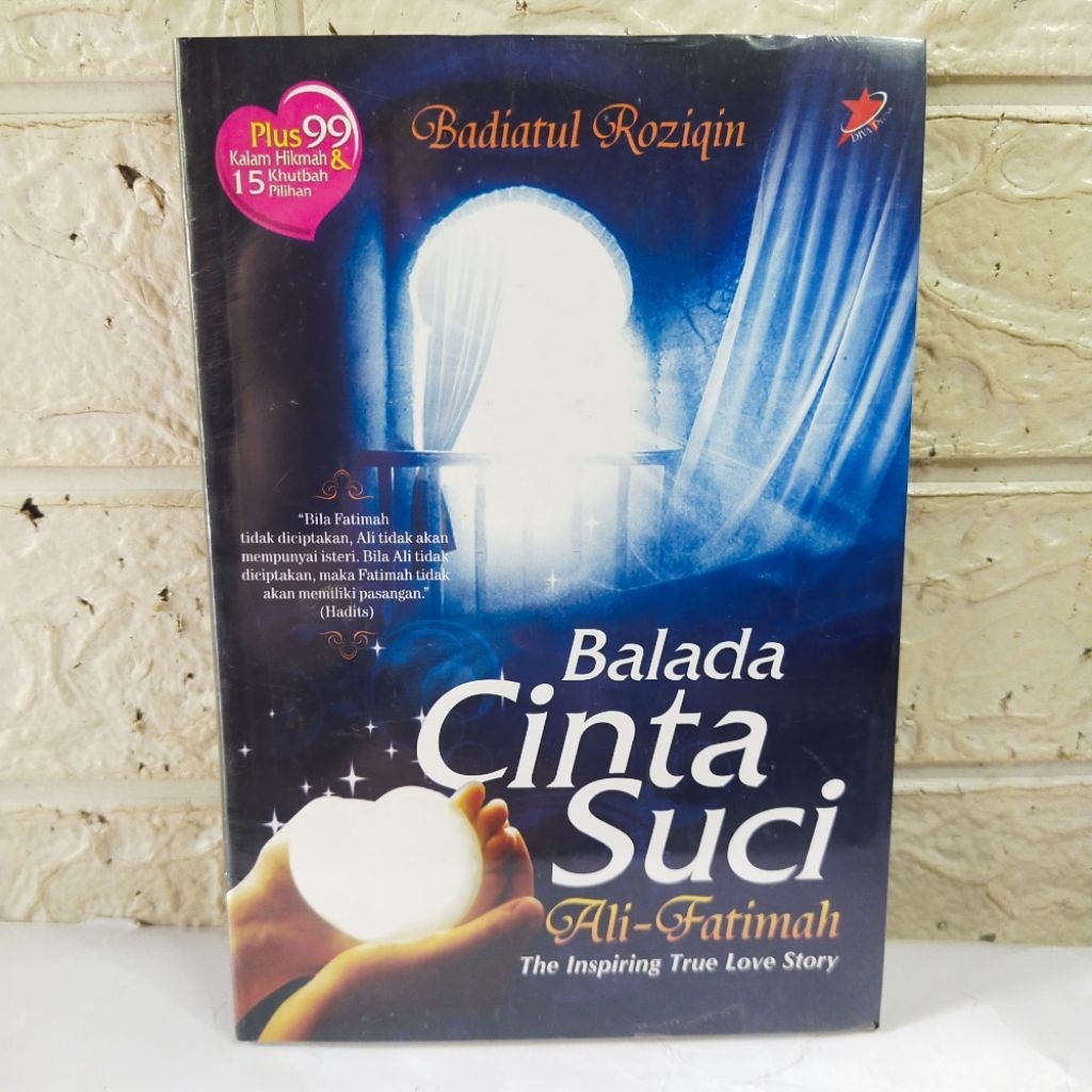 Buku Balada Cinta Suci Ali-Fatimah - Badiatul Roziqin