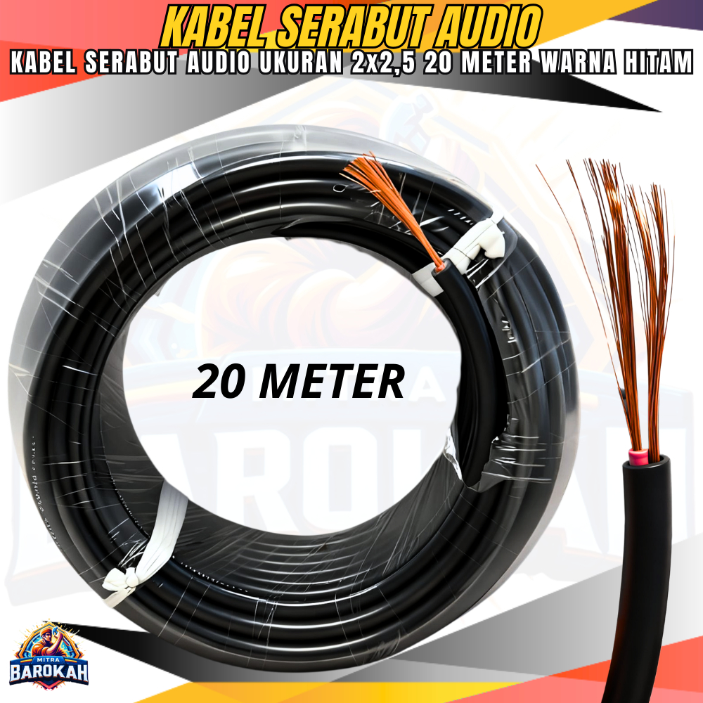 Kabel Serabut Audio Hitam 20 METER Ukuran 2x2,5 Kabel Serabut Audio Lentur Kuat Tahan Lama 2x2,5 HIT
