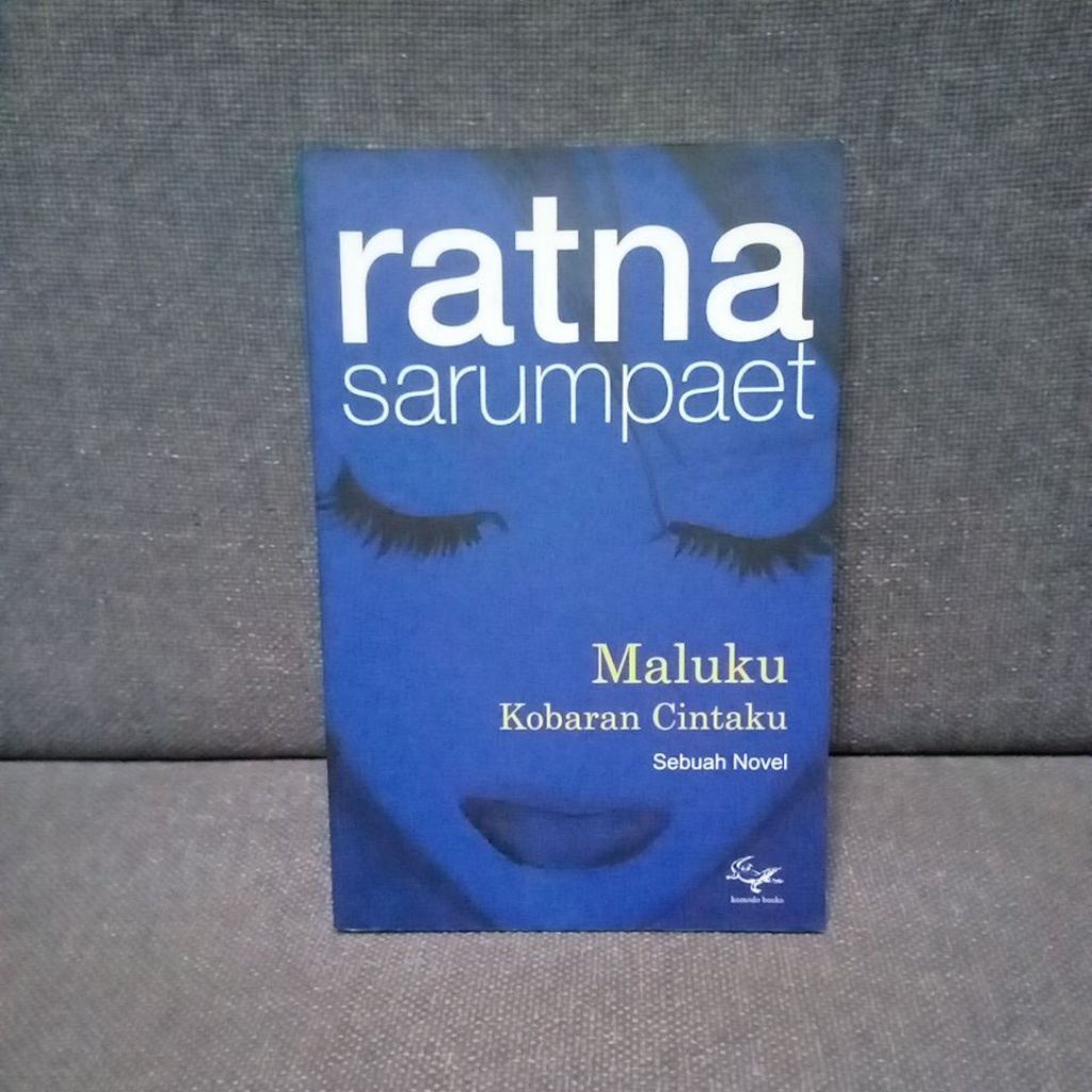 MALUKU KOBARAN CINTAKU (RATNA SARUMPAET) PRELOVED ORIGINAL