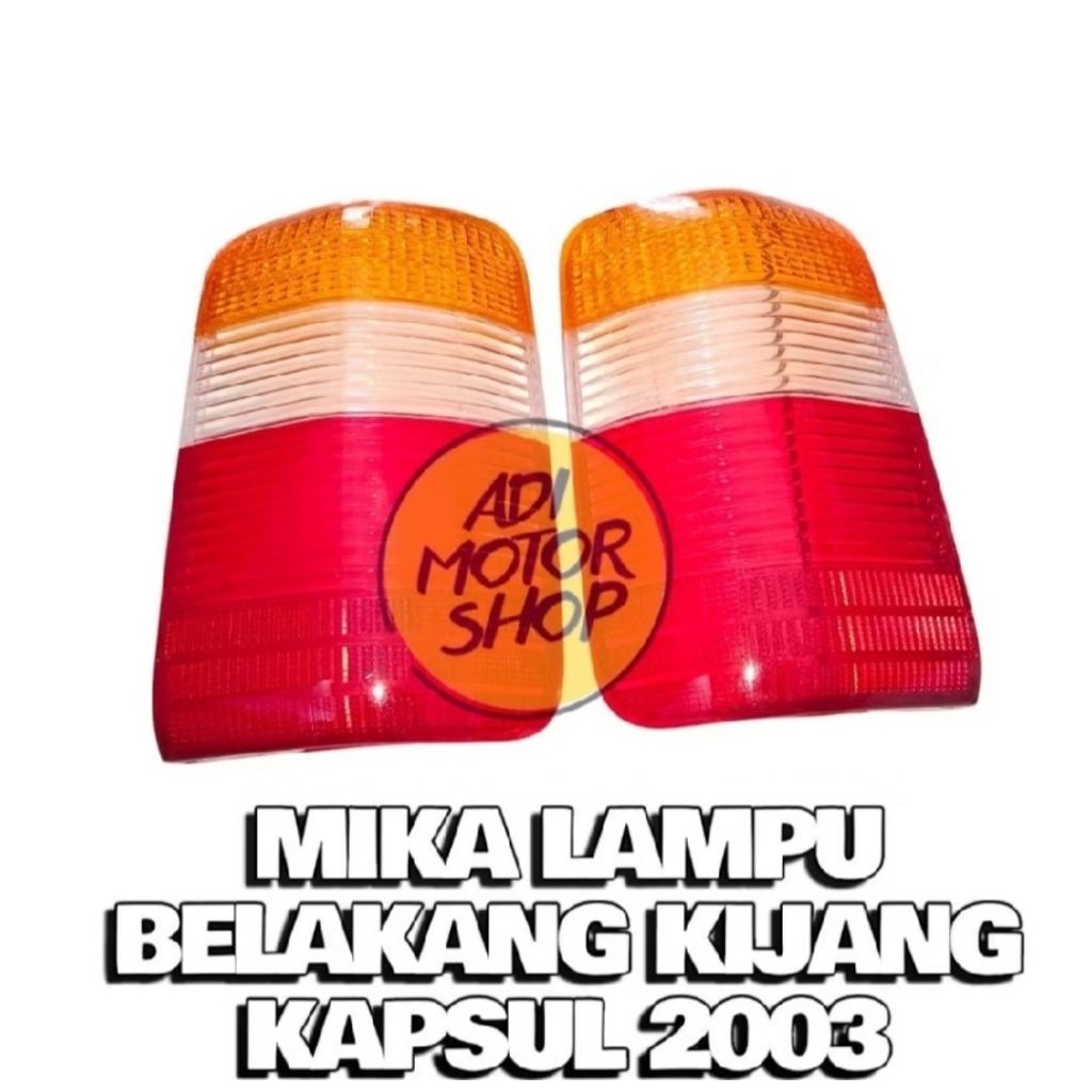 mika lampu stop belakang kijang kapsul 2003