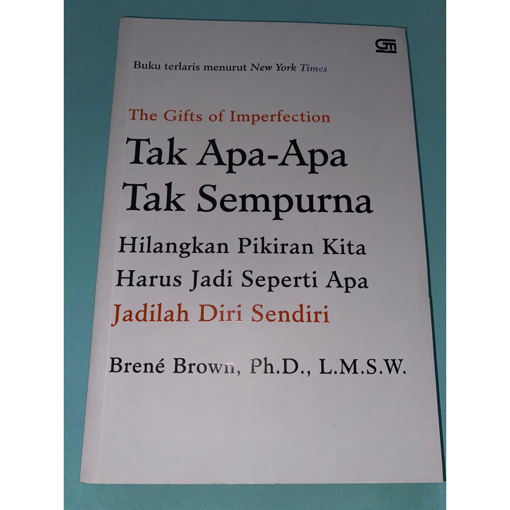 The Gifts of Imperfection Tak Apa-Apa Tak Sempurna - Brene Brown [Preloved]