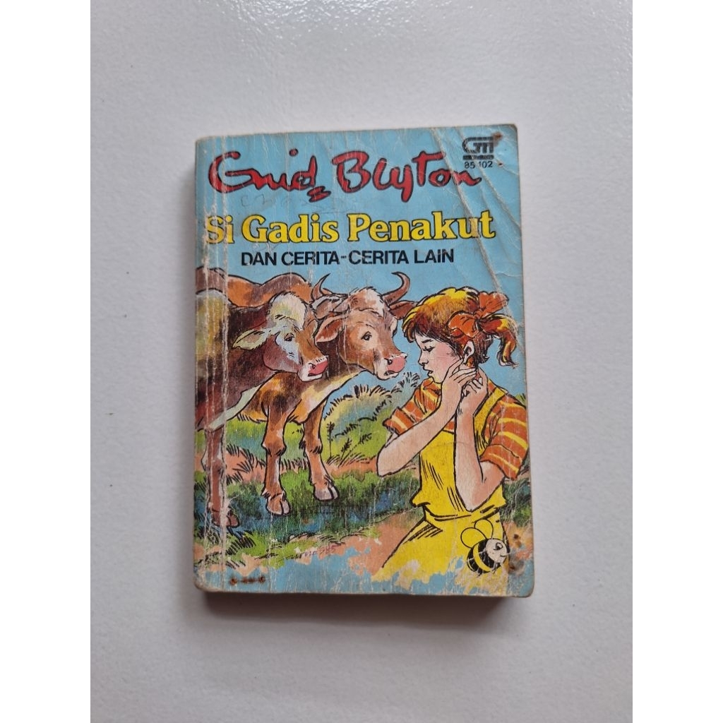 Seri Kumbang 2: Si Gadis Penakut dan cerita-cerita lain - Enid Blyton (thn 1990)