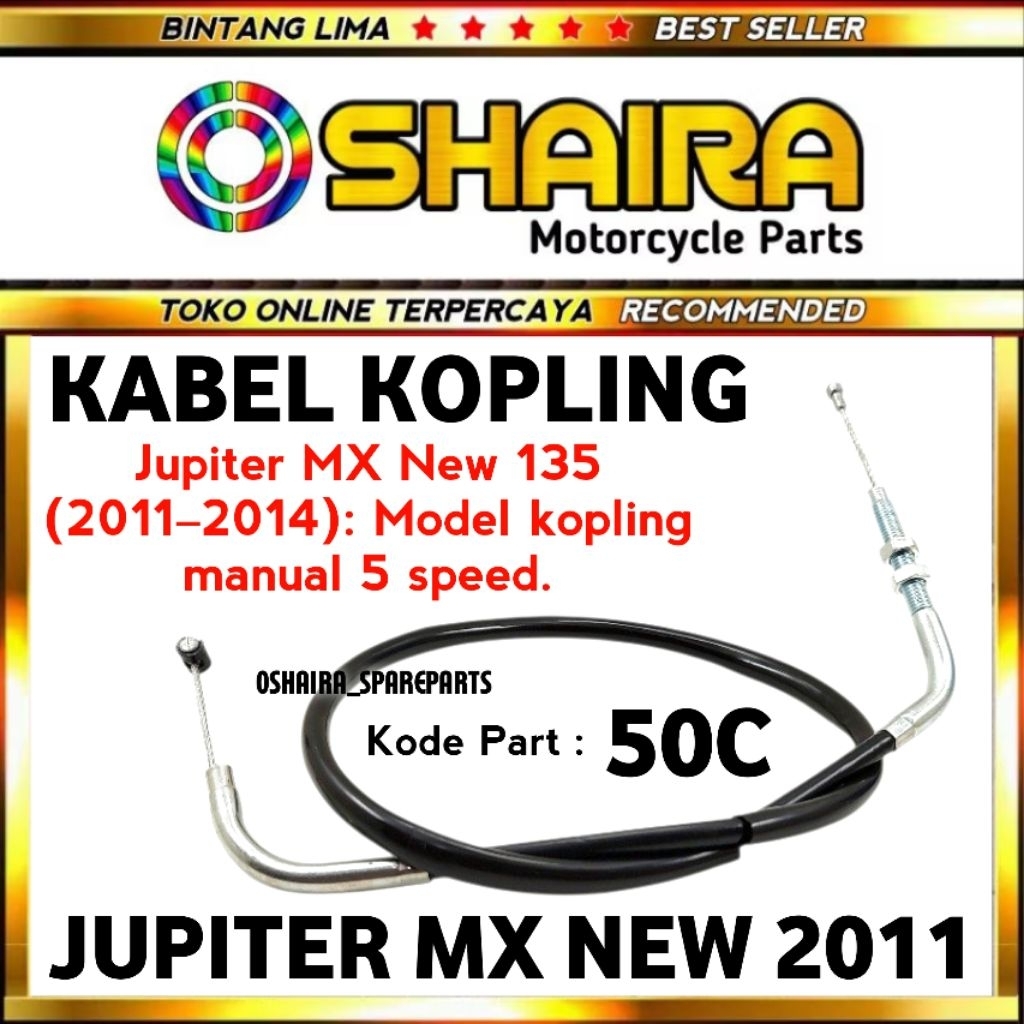 KABEL KOPLING JUPITER MX NEW 135 2011 - 2014 / Kode Part 50C / TALI KOPLING JUPITER MX NEW 2011 KABE