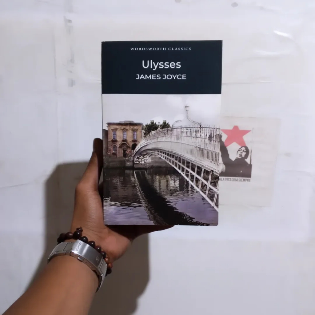 James Joyce Ibunda / Ulysses / Dubliners / Yang Telah Tiada / Yang Pergi dan Berlalu / A Portrait of