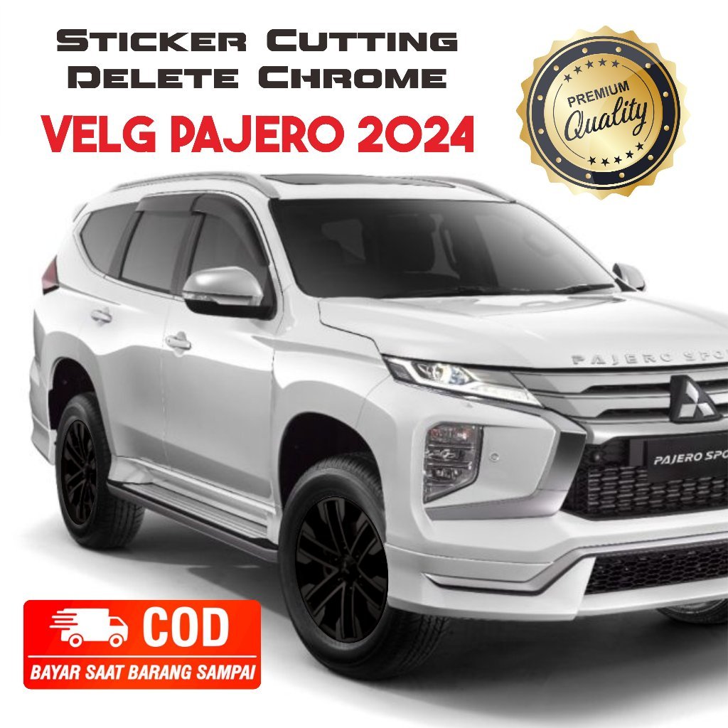 Velg Sticker Pajero Sport 2022 delete chrome warna hitam cutting sticker