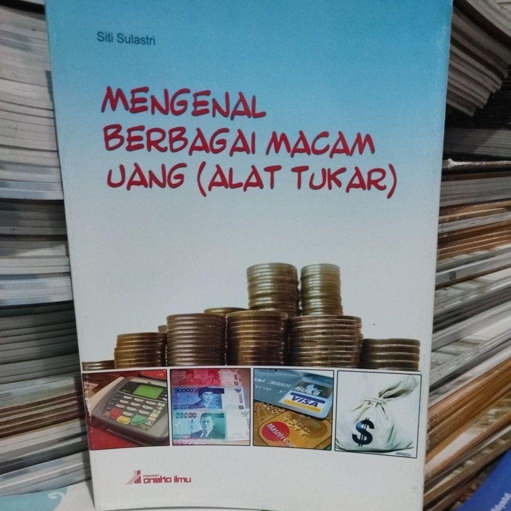 mengenal berbagai macam uang (alat tukar). gb