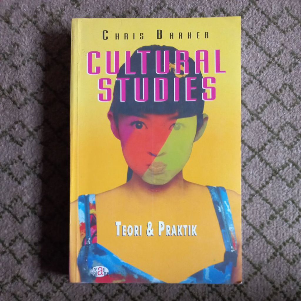 CULTURAL STUDIES TEORI & PRAKTIK. CHRIS BARKER