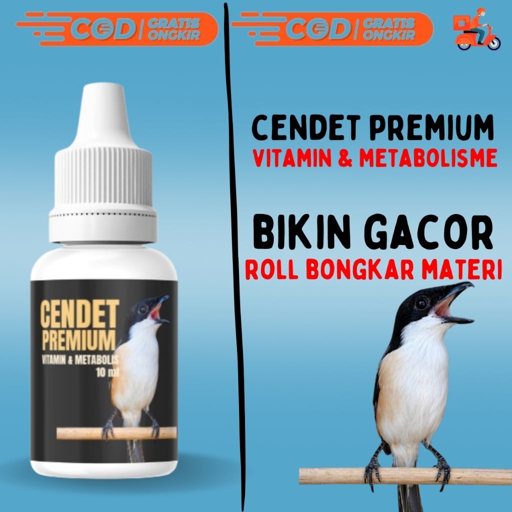 CENDET PREMIUM VITAMIN DAN METABOLISME BURUNG KICAU 10 ML - Vitamin burung premium gacor ngeroll mat