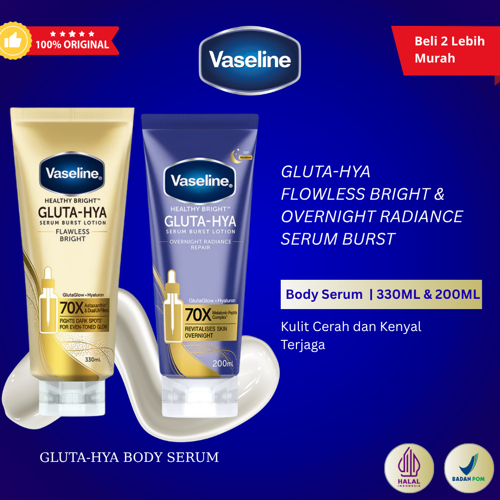 Vaseline Gluta Hya Flawless Bright 330ml + Vaseline Gluta Hya Overnight 200ml