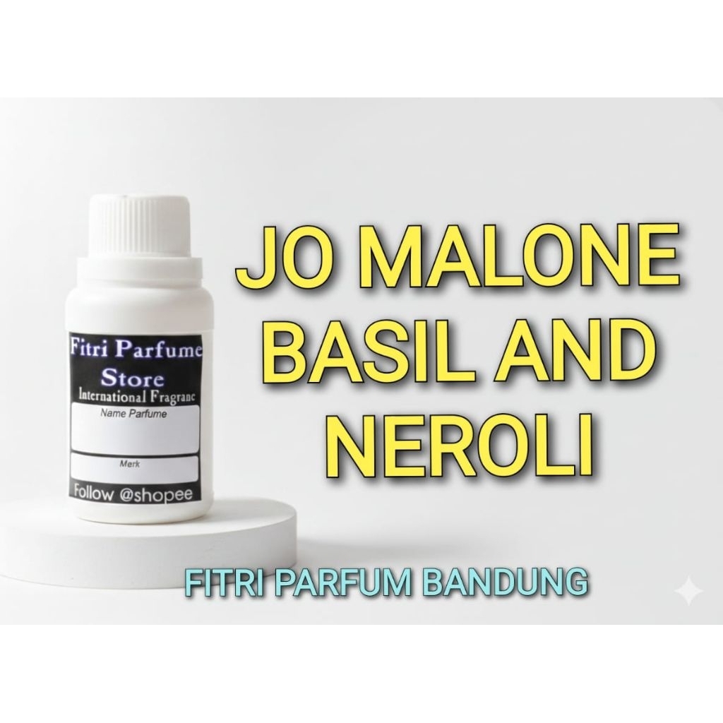 Bibit parfum JM BASIL AND NEROLI 100ml