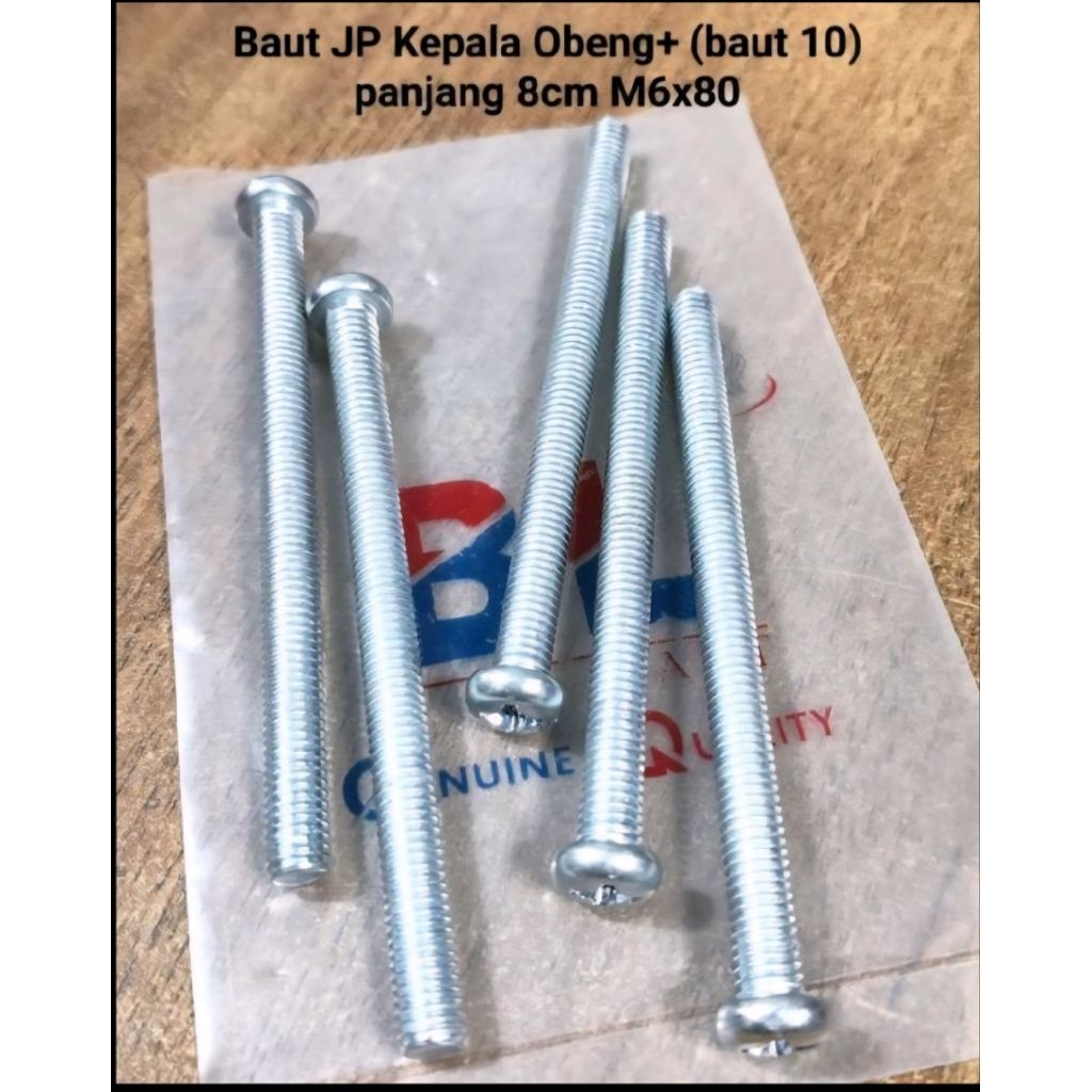(10 - 50 pcs) Baut JP Kepala Obeng+ M6x80 / Baut 10 Panjang 8cm