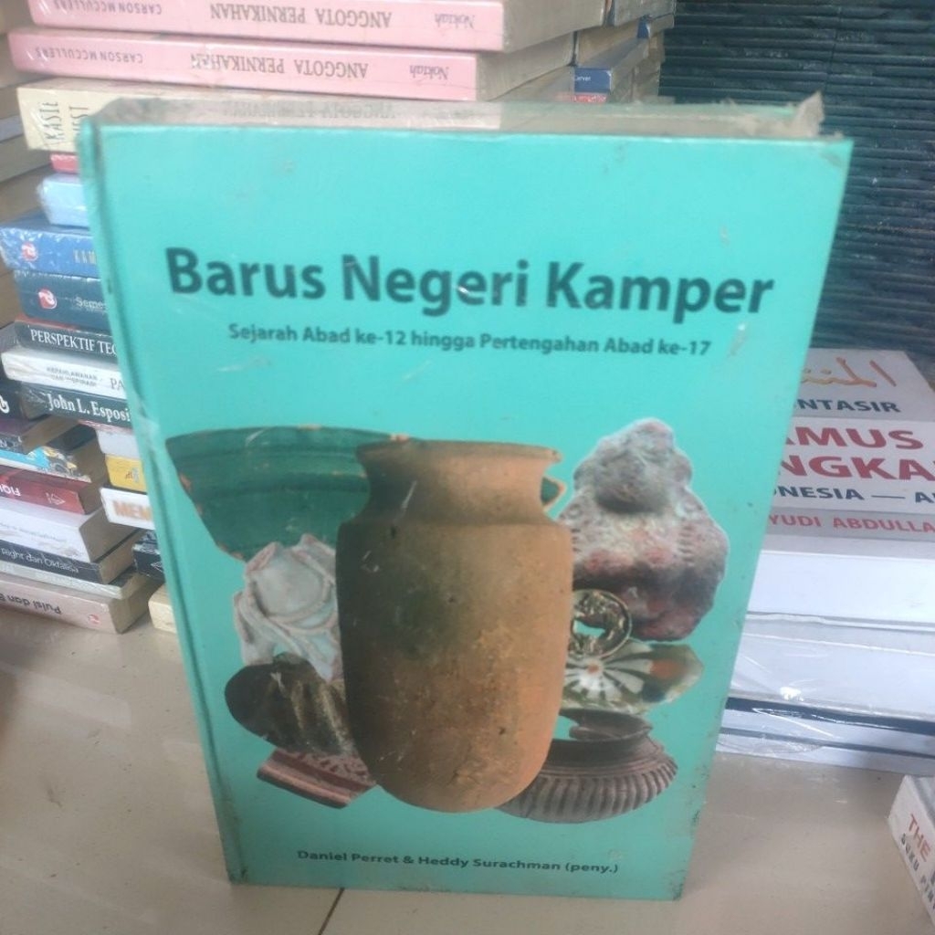BARUS NEGERI KAMPER ,SEJARAH ABAD KE 12 HINGGA PERTENGAHAN ABAD KE 17.ORIGINAL