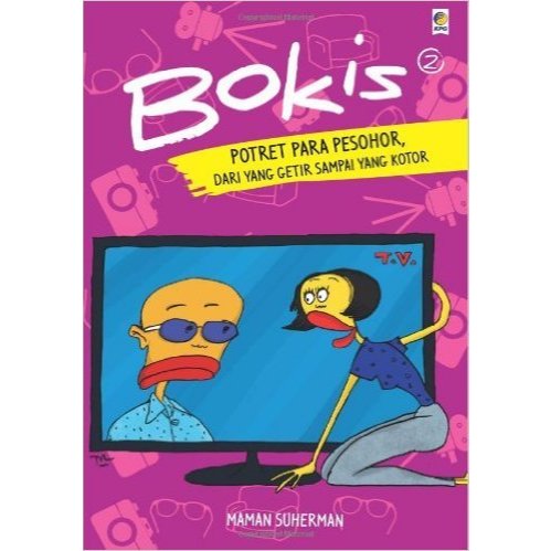 Buku Bokis 2: Potret Para Pesohor, Dari Getir Sampai Yang Kotor oleh Maman Suherman - ORIGINAL