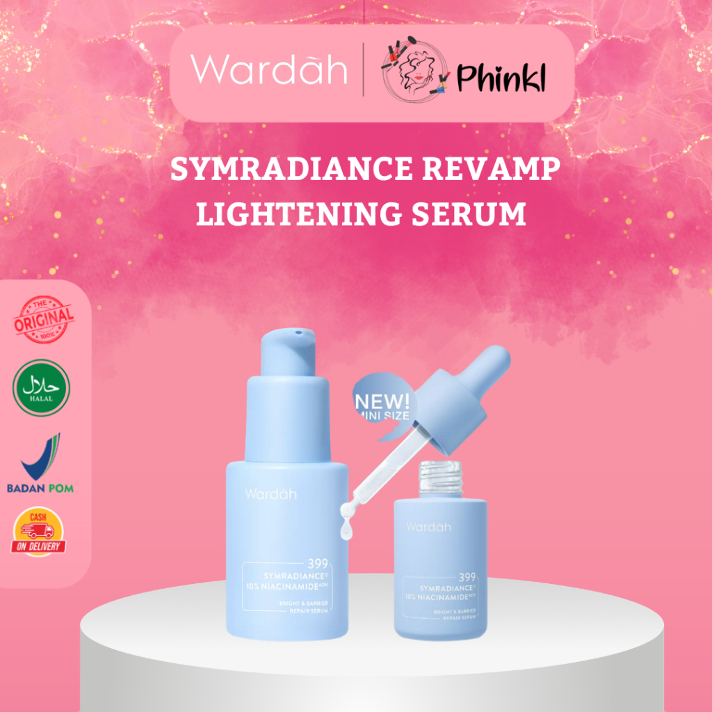 [PHINKL] Wardah Lightening Serum Revamp Symradiance 399 serum  pencerah wajah 15 ml & 30 ml pemutih 