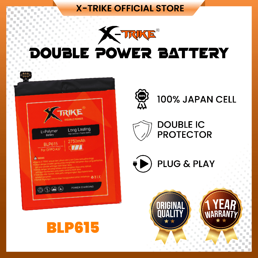 XTRIKE Baterai Oppo A37 - A37F - Neo 9 BLP615 Double Power