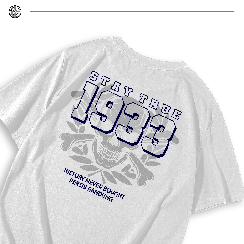 Kaos Bandung Stay True 1933 T-Shirt Putih Cotton Combed Premium - Baju Distro Bandung Pride unisex